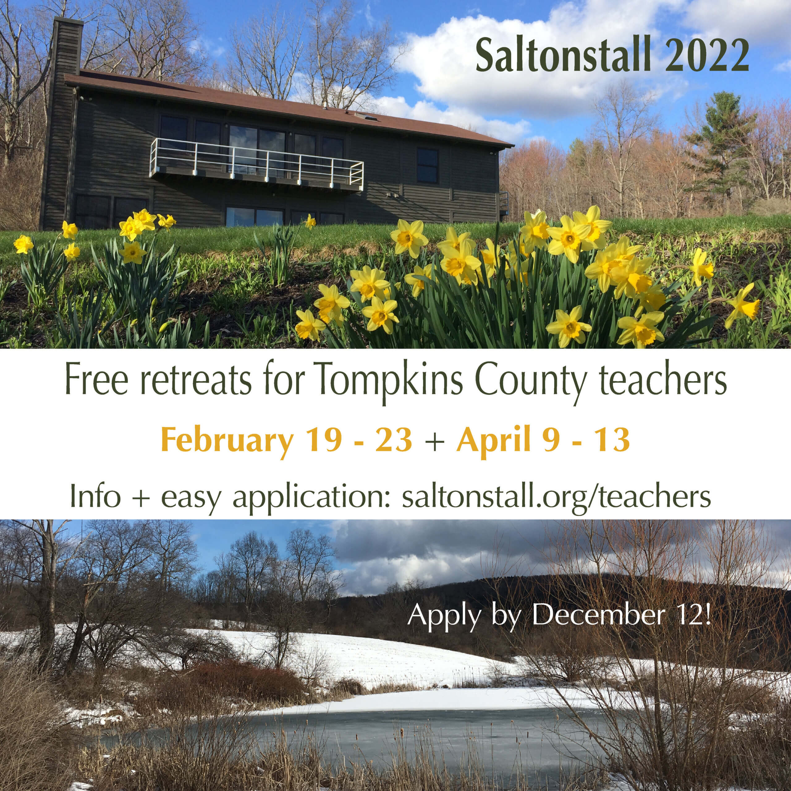 photos of Saltonstall in the spring and winter while advertising the dates of the Teachers Residency for '22