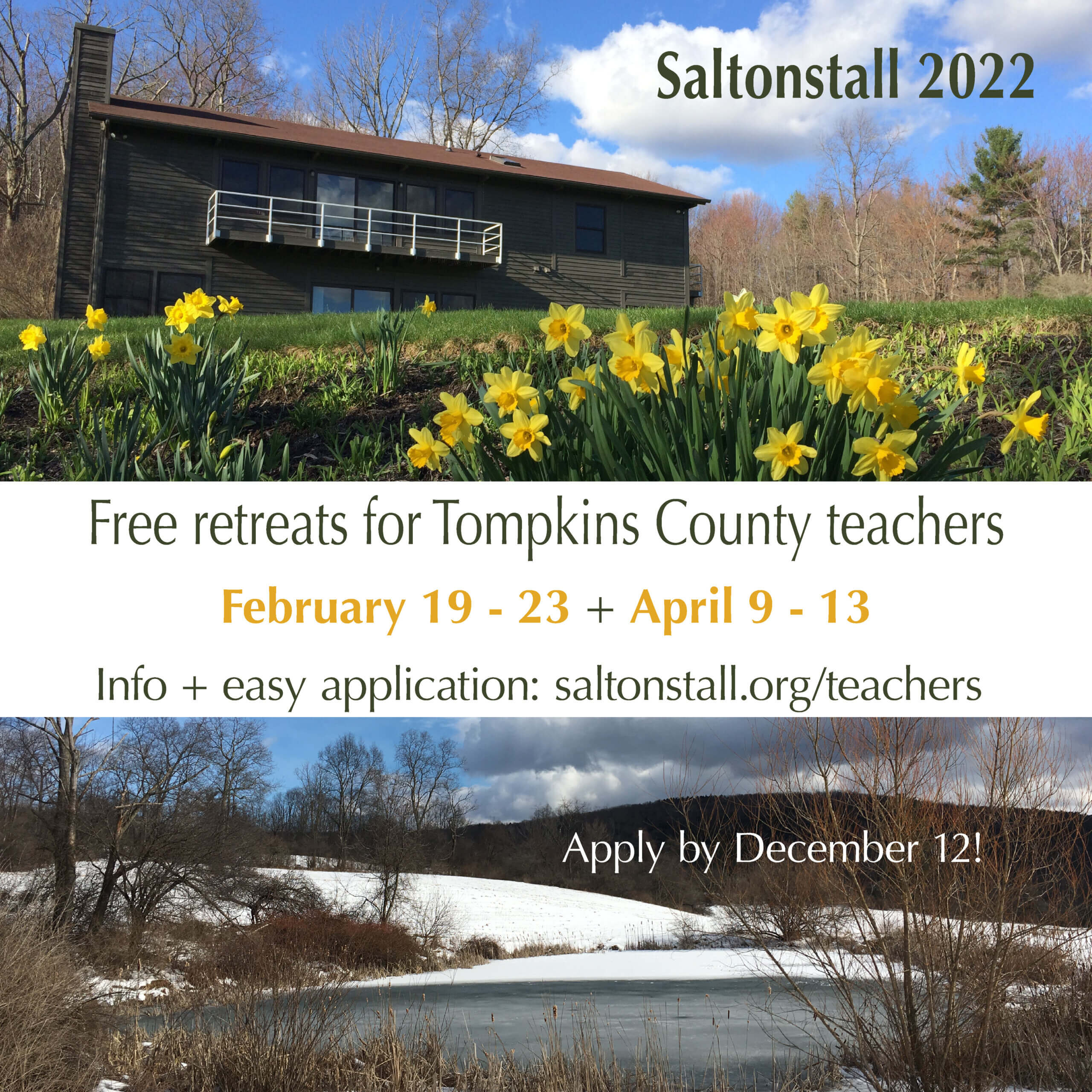 Teachers residency square photos of Saltonstall in the spring and winter while advertising the dates of the Teachers Residency for '22