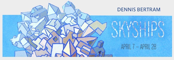 Dennis Bertram (’01) show opening April 7